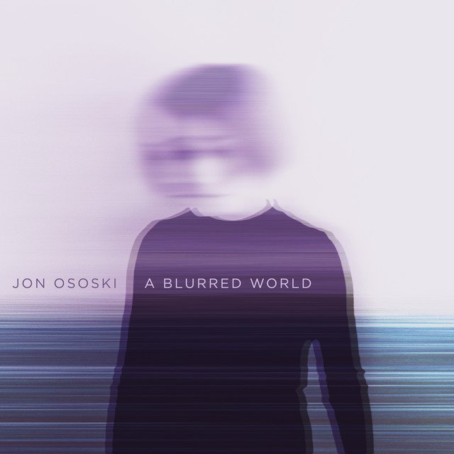 A Blurred World cover art