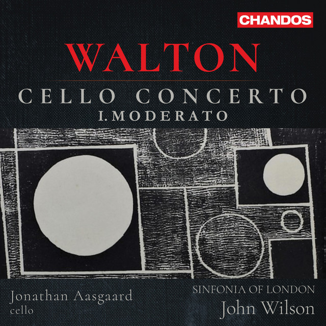 Walton: Concerto for Cello and Orchestra: I. Moderato
