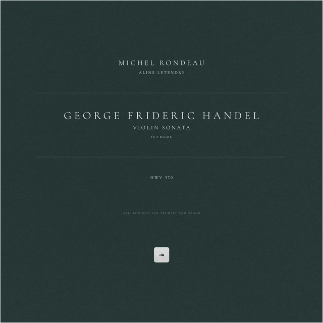 Violin Sonata in F Major, HWV 370 (Arr. Rondeau for Trumpet and Organ)