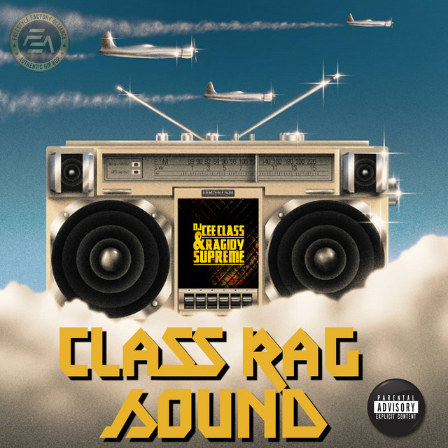 Class Rag Sound - Album by DJ CeeClass & Ragidy Supreme | Spotify