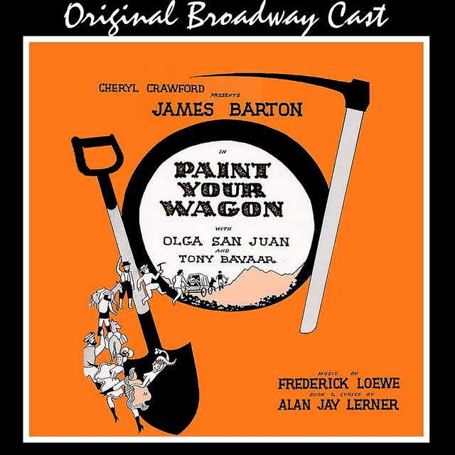 Paint Your Wagon (Original Broadway Cast) cover art