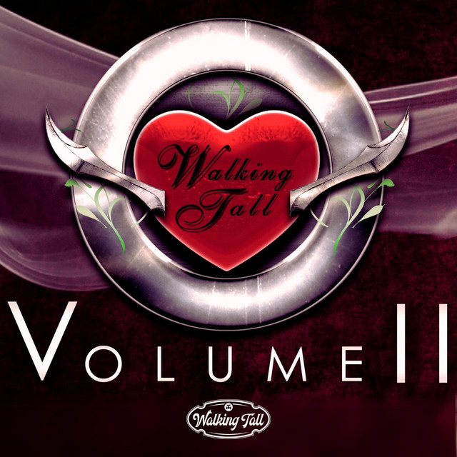 Walking Tall Vol. II