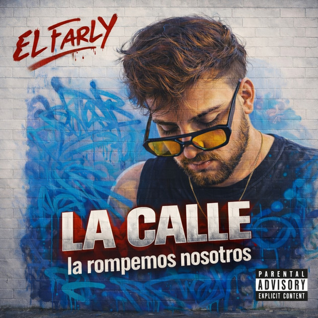 La Calle La Rompemos Nosotros
