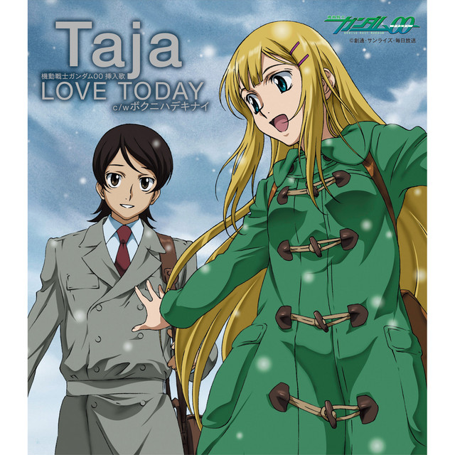 機動戦士ガンダムoo 挿入歌 Love Today Single By Taja Spotify