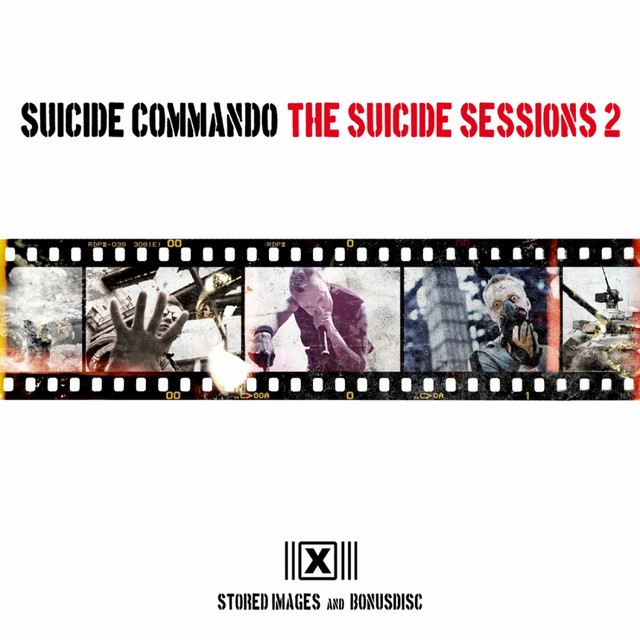 The Suicide Sessions 2 (Stored Images and Bonusdisc) [Original Mix]