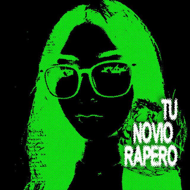 TU NOVIO RAPERO