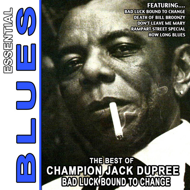 Mother In Law Blues - song and lyrics by Champion Jack Dupree