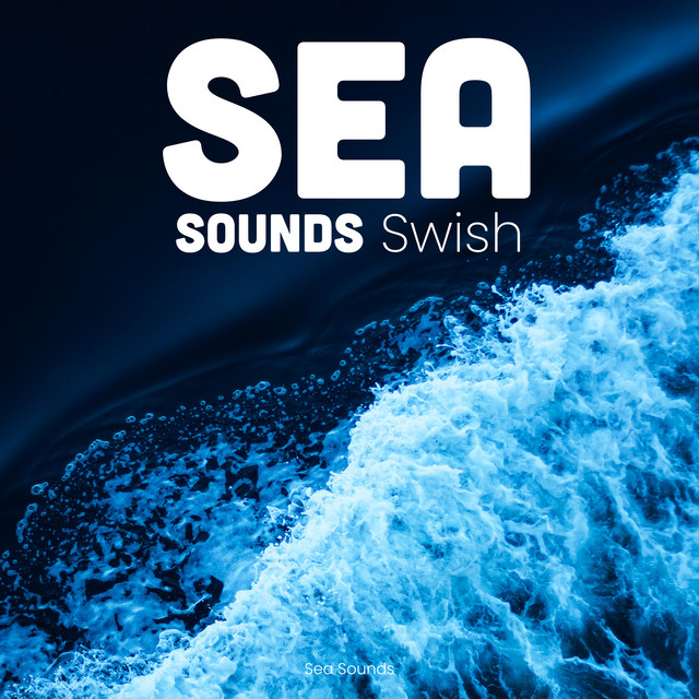 Sea Sounds Swish cover art