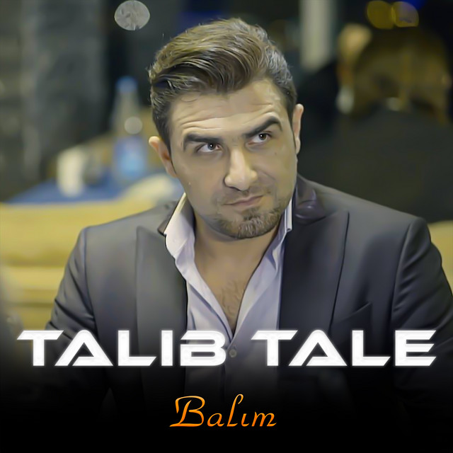 Balım - Single by Talıb Tale | Spotify