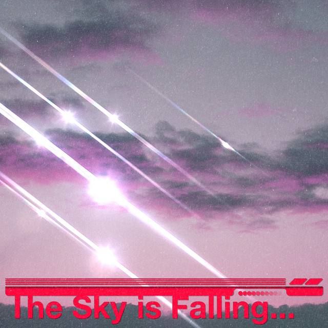 The Sky is Falling... cover art