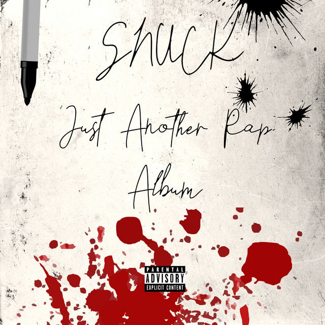 Just Another Rap Album - Album by Snuck | Spotify