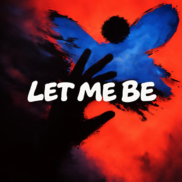 Let Me Be