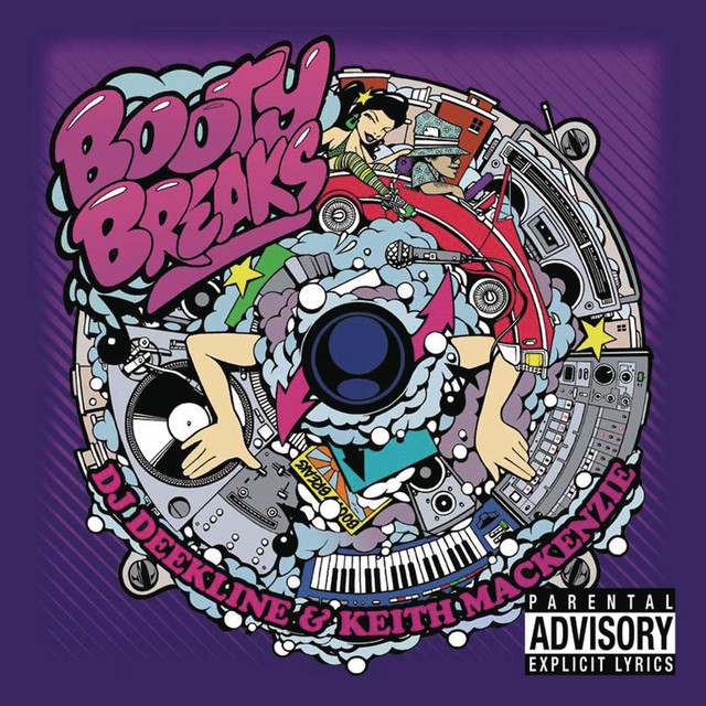 Booty Breaks (Continuous DJ Mix By DJ Deekline & Keith Mackenzie) cover art