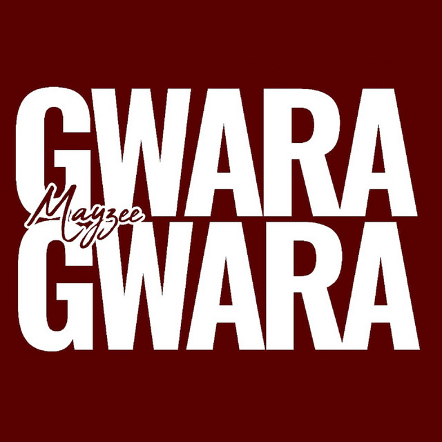 Mayzee – Gwara Gwara