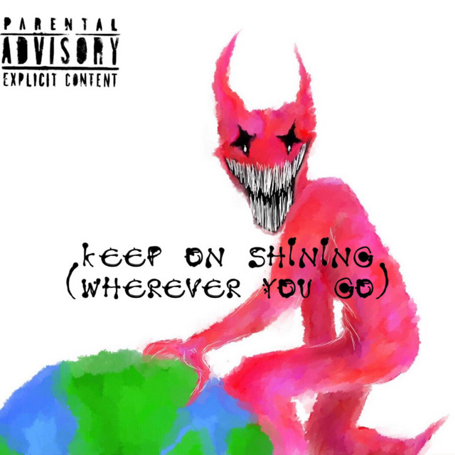 keep on shining (wherever you go) cover art