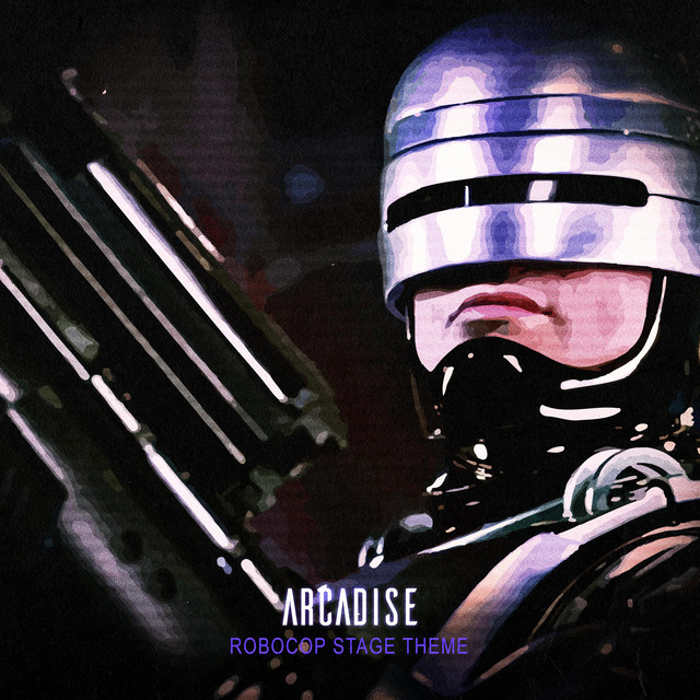 Обкладинка: RoboCop Stage Theme — Arcadise