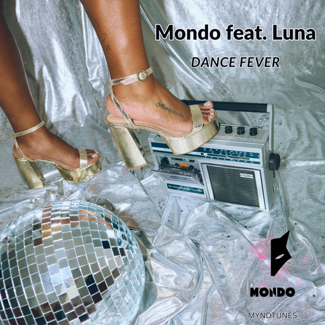 Mondo (Dance Fever) - Radio Edit - song and lyrics by myndtunes | Spotify