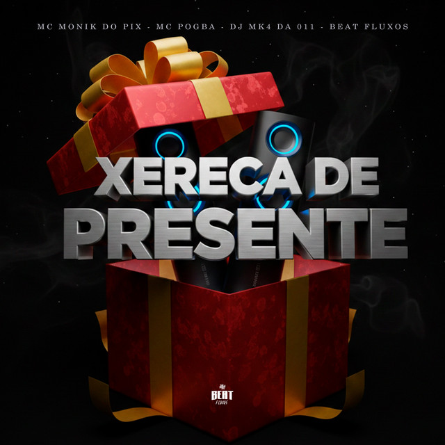 Xereca De Presente