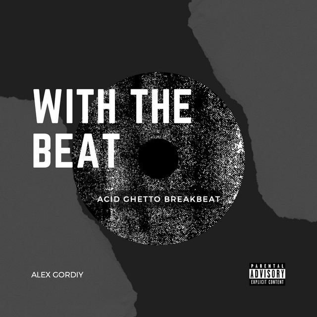 Обкладинка: With the Beat — Alex Gordiy