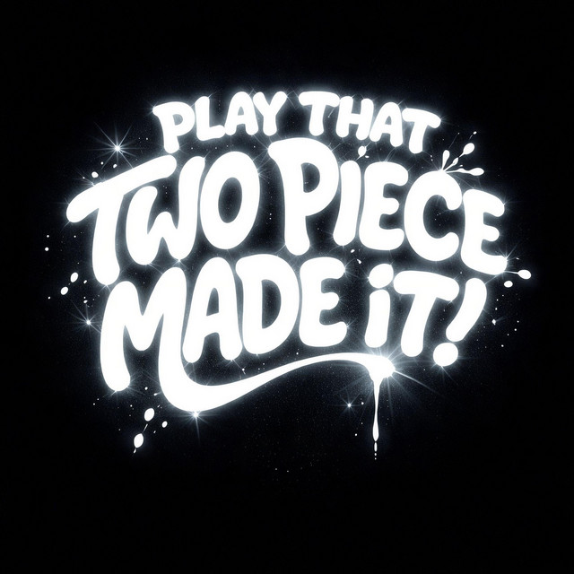 twopiecemadeit - VAI VAI