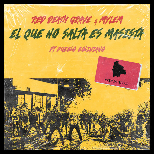 Обкладинка: El Que No Salta Es Masista — Red Death Grave