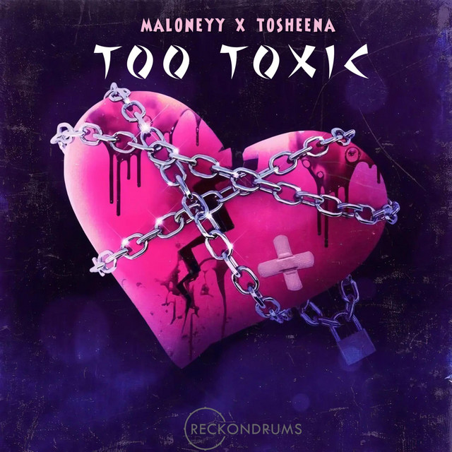 Too Toxic - Single by Reckondrums | Spotify