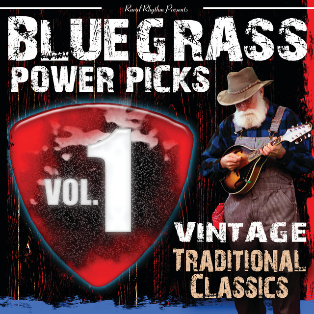 Bluegrass Power Picks: Vintage Traditional Classics (Vol. 1) cover