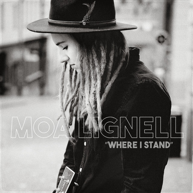 Where I Stand Moa Lignell Lyrics