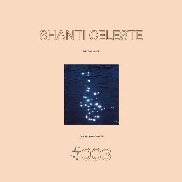 The Sound of Love International #003 - Shanti Celeste cover art