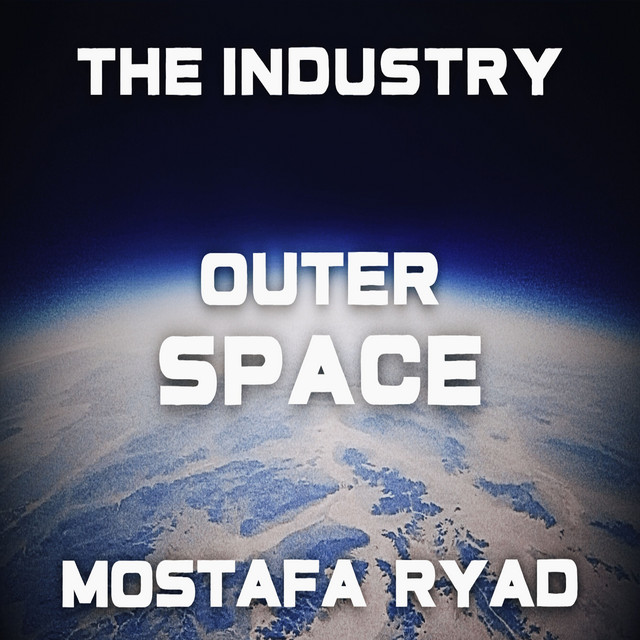 The Industry - Outer Space,Pt. 1