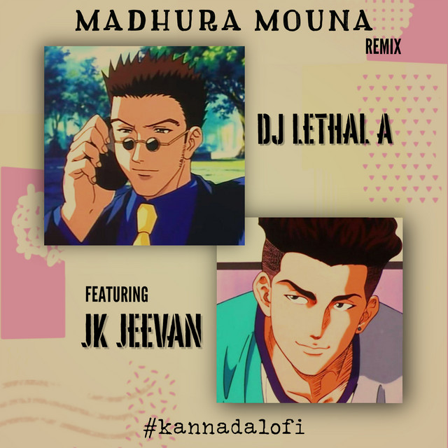 MADHURA MOUNA (Remix)