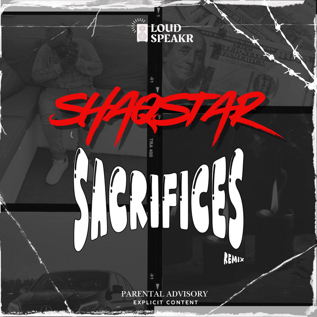 ShaqStar - Sacrifices - Remix