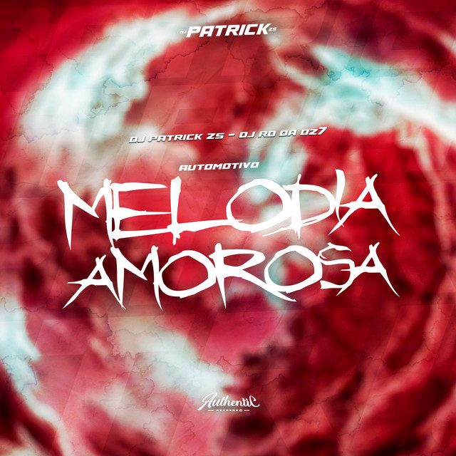 – Automotivo Melodia Amorosa