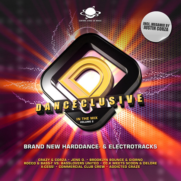 Danceclusive in the Mix Vol. 2 - Mixed By Justin Corza