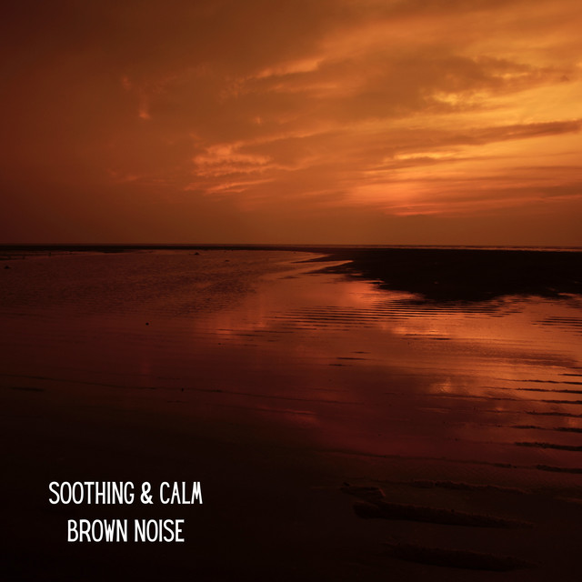 Soothing & Calm Brown Noise cover art