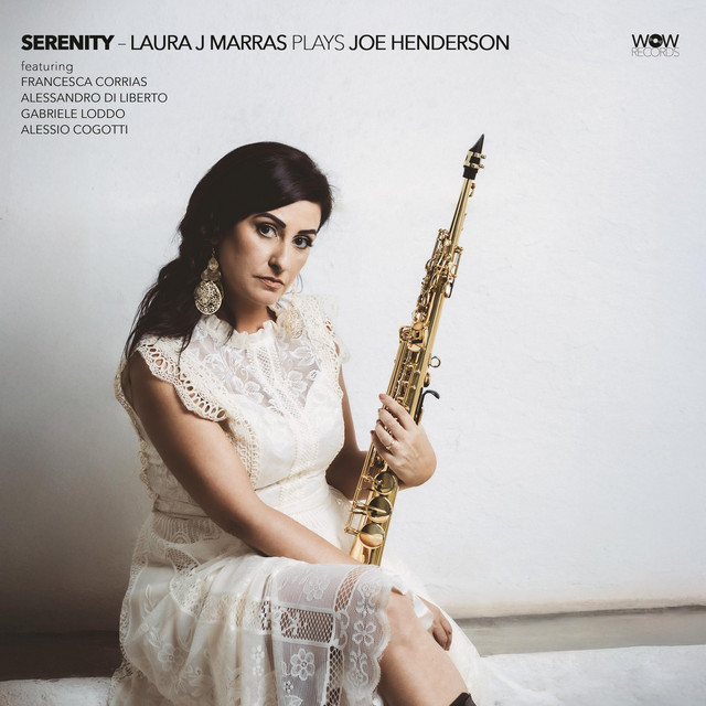 Serenity - Laura J Marras plays Joe Henderson cover art