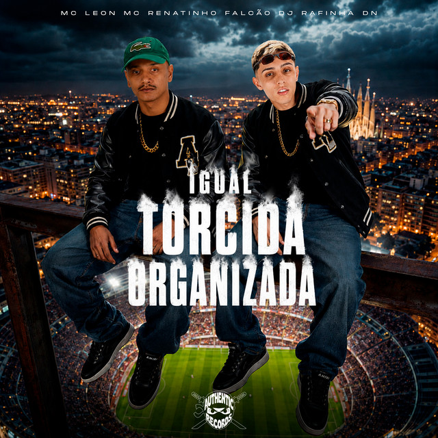  – Igual Torcida Organizada