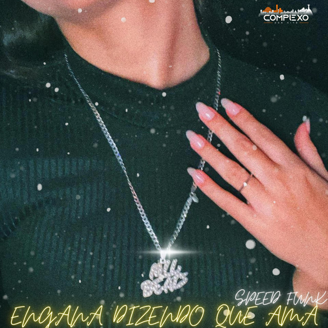 ENGANA DIZENDO QUE AMA - SPEED FUNK