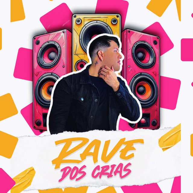 Rave dos crias cover art