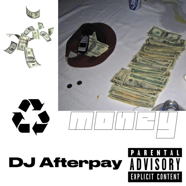 Money - Single by DJ Afterpay | Spotify