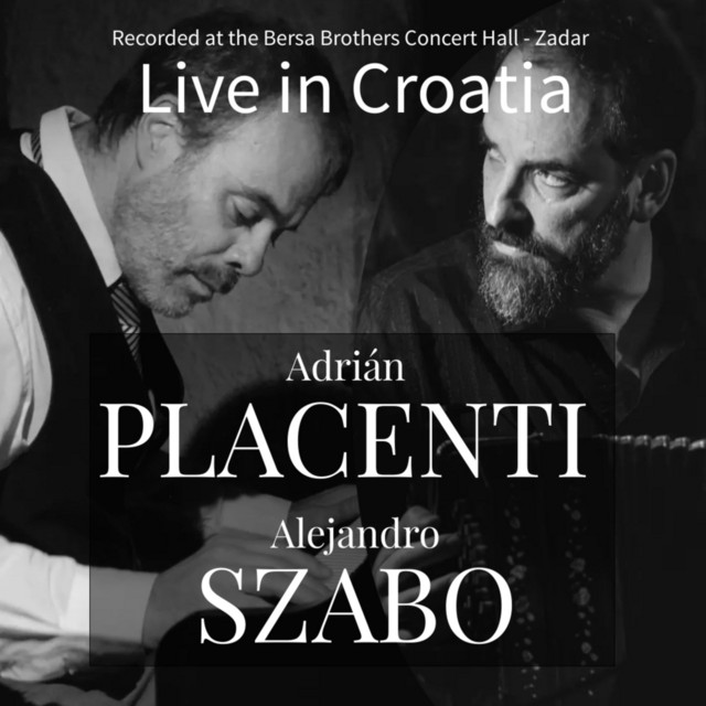 Live in Croatia - Album by Adrián Placenti | Spotify