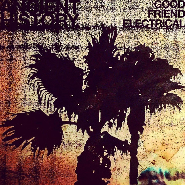 Good Friend Electrical cover art