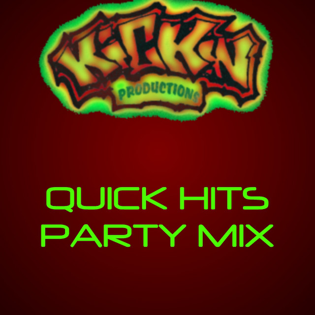 Quick Hits Party Mix - Compilation by Various Artists | Spotify