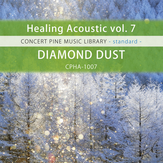 Healing Acoustic vol.7 DIAMOND DUST - Compilation by Various