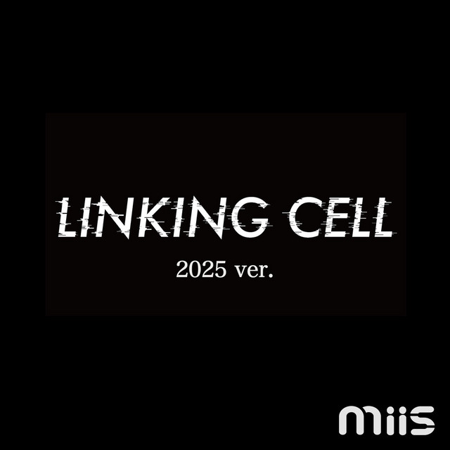 LINKING CELL (-2025ver.-) cover art