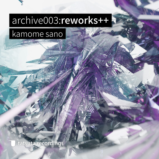 archive003:reworks++ (2022 Remaster) cover art