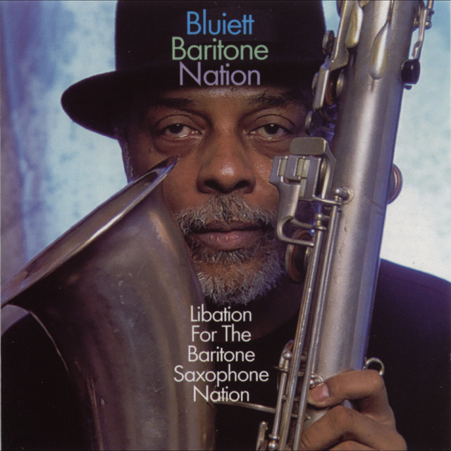 Libation For The Baritone Saxophone Nation