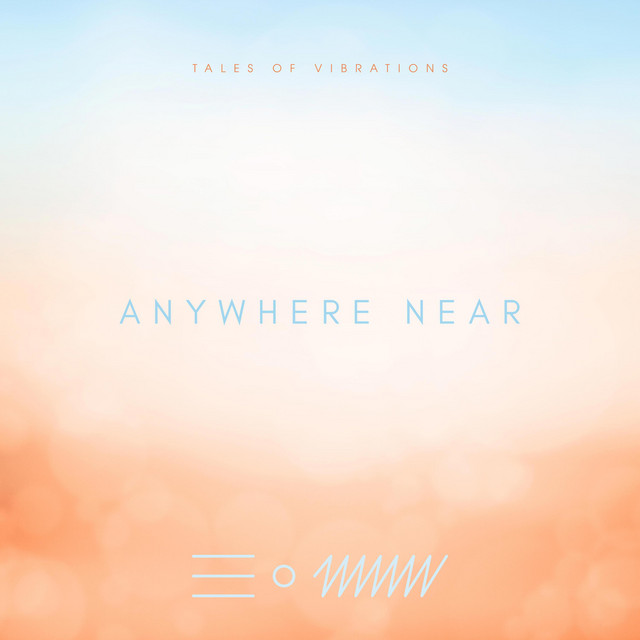 Anywhere Near
