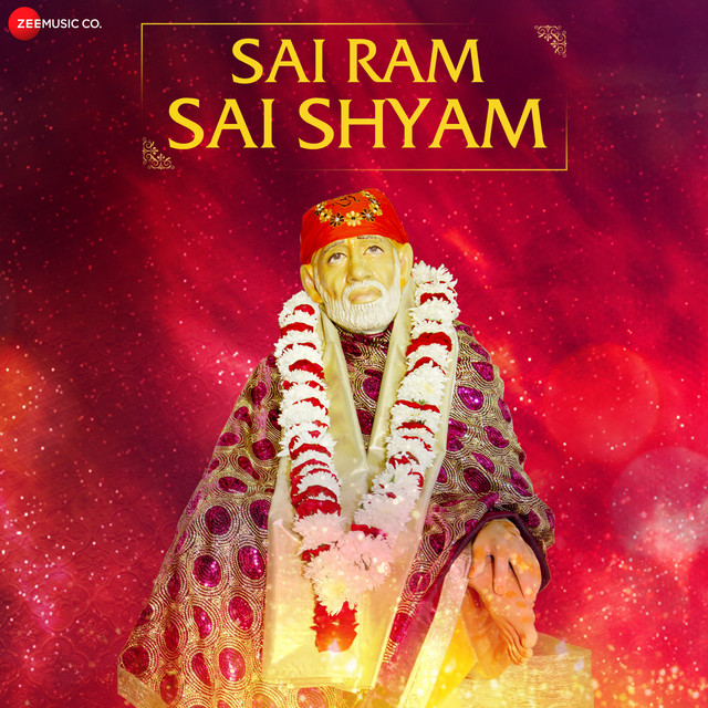 Sai Ram Sai Shyam - Zee Music Devotional