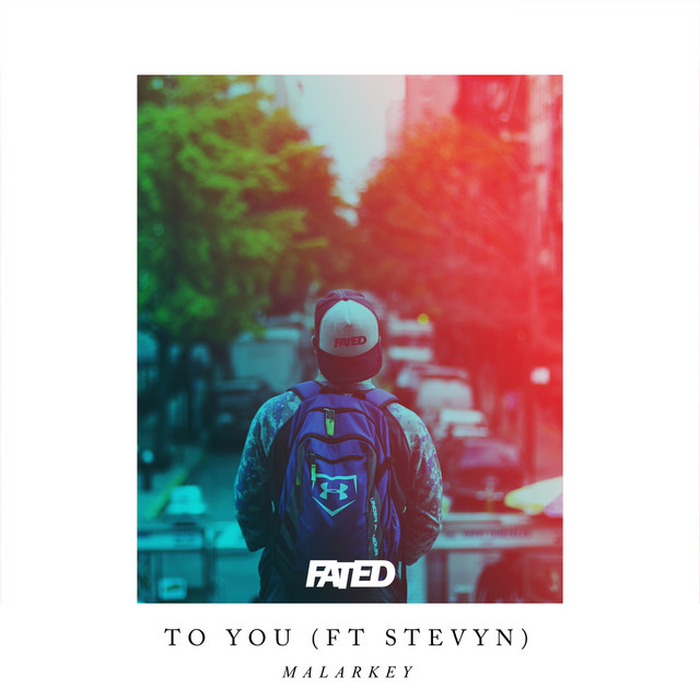 To You (Ft. Stevyn)